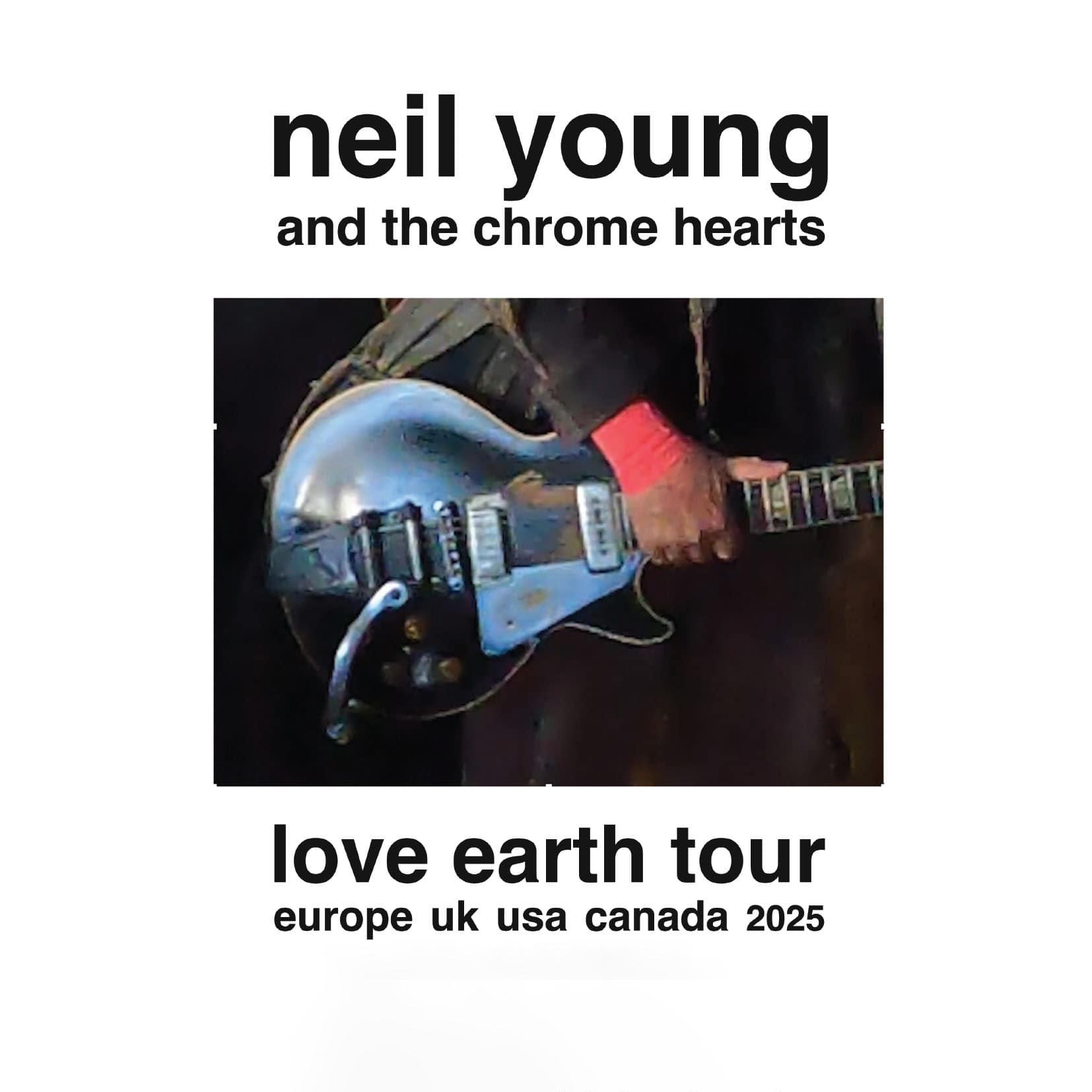 Neil Young and the Chrome Hearts Love Earth World Tour